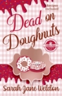 Image for Dead on Doughnuts : A Coffee Shop Culinary Cozy Mystery