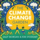 Image for The climate change garden
