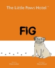 Image for The Little Paws Hotel: Fig