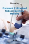 Image for Procedural &amp; Ultrasound Skills in Emergency Medicine : Slo6