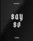 Image for Say So
