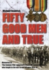 Image for Fifty good Men and True