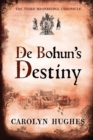 Image for De Bohun&#39;s Destiny