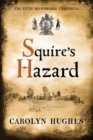 Image for Squire&#39;s Hazard : The Fifth Meonbridge Chronicle