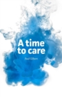 Image for A Time to Care