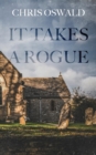 Image for It Takes A Rogue