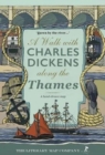 Image for A Walk with Charles Dickens along the Thames