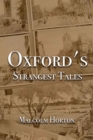 Image for Oxford&#39;s Strangest Tales