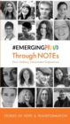 Image for #EmergingProud Through NOTEs