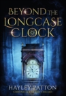 Image for Beyond the Longcase Clock