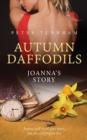 Image for Autumn daffodils  : Joanna&#39;s story