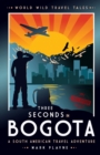 Image for 3 Seconds in Bogota