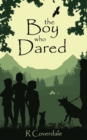Image for The Boy Who Dared