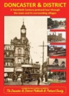 Image for Doncaster &amp; District : A Twentieth Century postcard tour through the town and its surrounding villages.