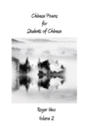 Image for Chinese Poems for Students of Chinese : Volume 2