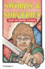 Image for Swords &amp; Sorceries : Tales of Heroic Fantasy : 1