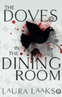 Image for The Doves in the Dining Room