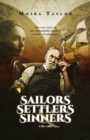 Image for Sailors, Settlers &amp; Sinners