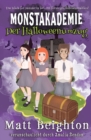 Image for Der Halloweenumzug : Ein Geheimnis der Monstakademie