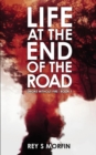 Image for Life at the End of the Road