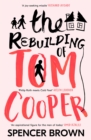 Image for The rebuilding of Tom Cooper
