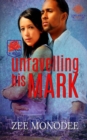 Image for Unravelling His Mark