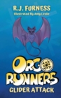 Image for Glider Attack (Orgo Runners: Book 2)