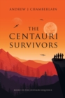 Image for The Centauri Survivors