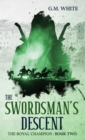 Image for The Swordsman&#39;s Descent