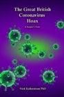 Image for The Great British Coronavirus Hoax
