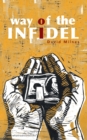 Image for Way of the Infidel