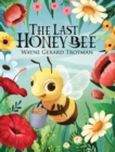 Image for The Last Honey Bee