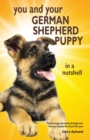 Image for You and Your German Shepherd Puppy in a Nutshell