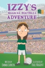 Image for Izzy&#39;s Magical Football Adventure Kerry Edition