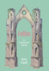 Image for Follies: An Architectural Journey