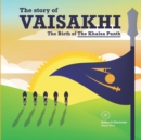 Image for The story of Vaisakhi