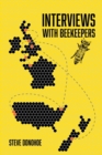 Image for Interviews With Beekeepers