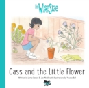 Image for Cass and the Little Flower