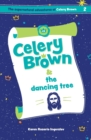 Image for Celery Brown and the dancing tree