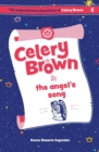 Image for Celery Brown and the angel&#39;s song