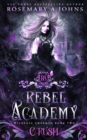 Image for Rebel Academy Crush