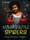 Image for Hungry Little Spiders