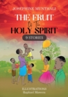 Image for The Fruit of the Holy Spirit : 9 Stories