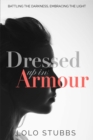 Image for Dressed up in armour