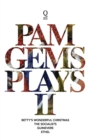 Image for Pam Gems Plays 2