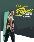 Image for Push your fitness to a new level