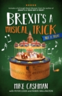 Image for Brexit&#39;s a Musical Trick