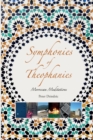 Image for Symphonies of Theophanies  : Moroccan meditations