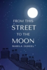 Image for From this street to the moon