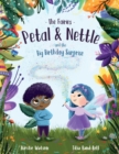 Image for The Fairies - Petal &amp; Nettle and the Big Birthday Surprise